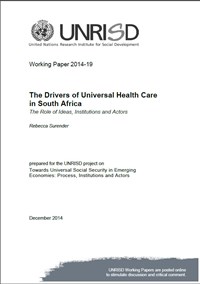 The Drivers of Universal Health Care in South Africa: The Role of Ideas, Institutions and Actors